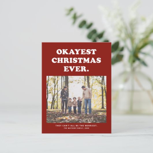 Oké kerstfeest ooit grappig rood feestdagenkaart (Staand voorkant)