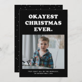 Oké kerstmis ooit grappige fotokaart feestdagenkaart (Voorkant / Achterkant)