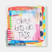 Oké, laten we dit Magnet doen (Voorkant)