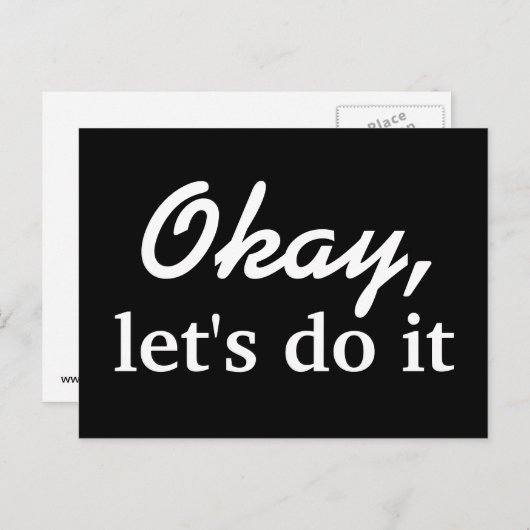 Oké, laten we het doen - briefkaart (Voorkant / Achterkant)