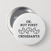Oké, maar de eerste kruistocht ronde button 7,6 cm (Voorkant /achterkant)