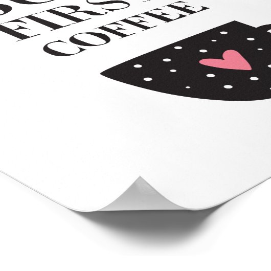 Oké, maar eerst koffie poster (Hoek)