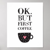 Oké, maar eerst koffie poster (Voorkant)