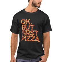 Oké, maar eerst Pizza