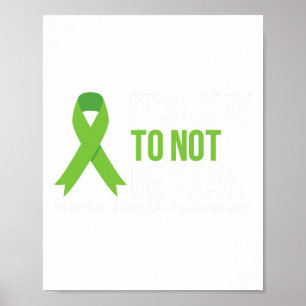Oké, niet goed voor mentale gezondheid bewust lint poster