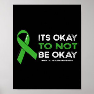 Oké, niet oké Mental Health Awareness Green Poster