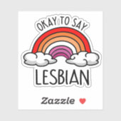 Oké om lesbienne te zeggen sticker (Vel)