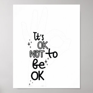 Oké om niet goed te zijn hand zelfmoord preventie  poster
