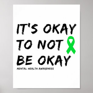 Oké om niet in orde te zijn Geestelijke Gezondheid Poster