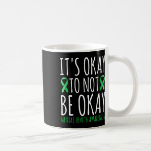 Oké om niet oké te zijn lint voor bewustwording va koffiemok
