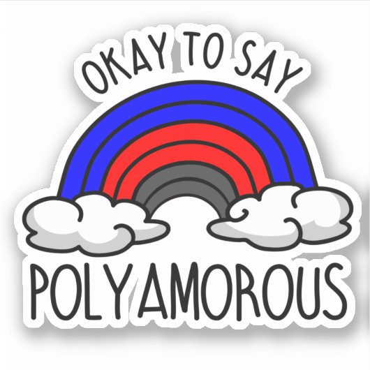 Oké om polyamoreus te zeggen sticker (Voorkant)