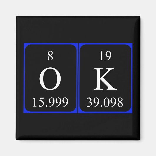 Oké, periodieke tekstmagneet magneet (Voorkant)