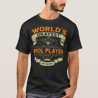 Oké Poolspeler Grappig Vintage Etiket Sarcasme T-shirt