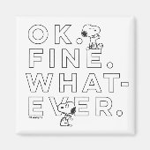 "Oké. Prima. Wat dan ook." Magneet (Voorkant)