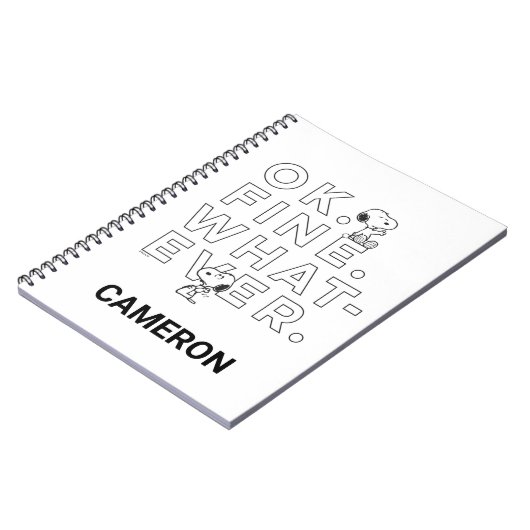 "Oké. Prima. Wat dan ook." Notitieboek (Linkerzijde)