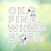 "Oké. Prima. Wat dan ook." Raamsticker (Vel 3)