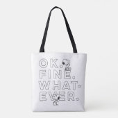 "Oké. Prima. Wat dan ook." Tote Bag (Achterkant)