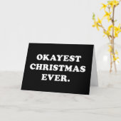 Okéste kerst ooit grappige kerstkaart kaart (Gele Bloem)