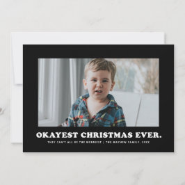 Okéste kerst ooit leuk zwart en wit feestdagenkaart