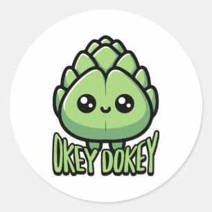 Okey Dokey Artichokey! Schattigee artisjok woordsp Ronde Sticker