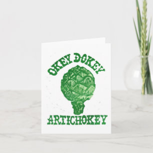 Okey Dokey Artichokey Wenskaart Kaart