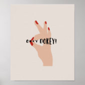 Okey Dokey #lineart #digitalart Poster (Voorkant)