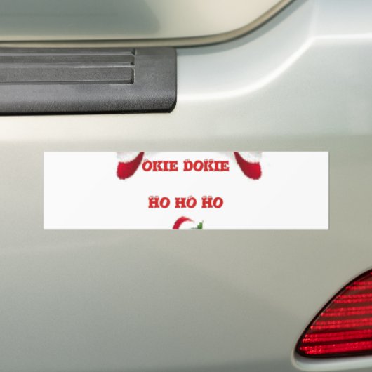 Okie Dokie Hohoho Santa happy Kerstmis Bumpersticker (Op auto)