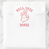 Okie Dokie Vierkante Sticker (Tas)