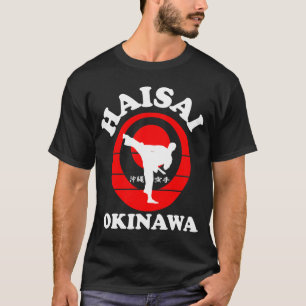 Okinawa Karate Haisai Mannen T-Shirt