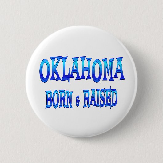 Oklahoma Born & Raised Ronde Button 5,7 Cm (Voorkant)