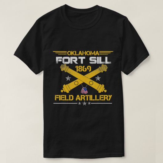 OKLAHOMA FORT SILL 1869 FIELD ARTILLERY T-Shirt (Design voorkant)