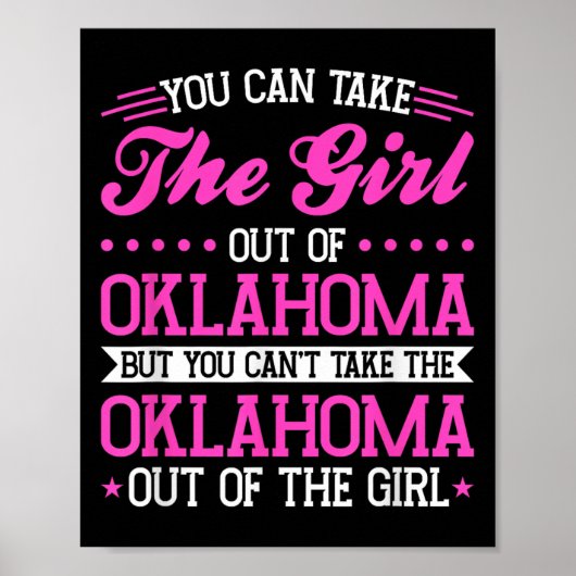 Oklahoma Girl Can't Take Out The Oklahoma  Poster (Voorkant)