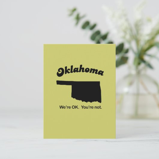 Oklahoma Motto - We zijn in orde, je bent niet Briefkaart (Staand voorkant)