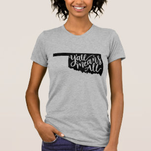 Oklahoma "Y'all Means All" Gelijke rechten T-Shirt