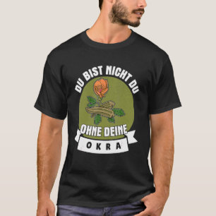 Okra Grogetable Marshmallow Vegan Vegetarian Veget T-shirt
