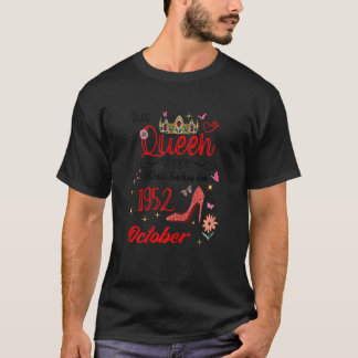 oktober 1952 Deze koningin werd geboren in oktober T-shirt