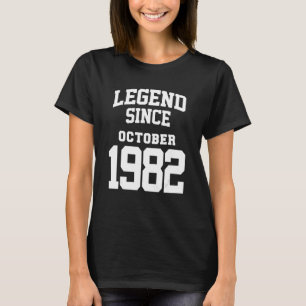 Oktober 1982 40e verjaardag Legend 40 jaar oud T-shirt