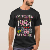 Oktober 1984 Bloemen 40ste verjaardag 40 jaar van  T-shirt (Voorkant)
