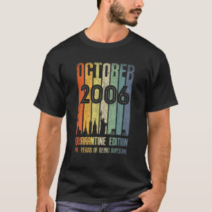Oktober 2006 14 Jaar oud Shirt 14 Quarantaine ter