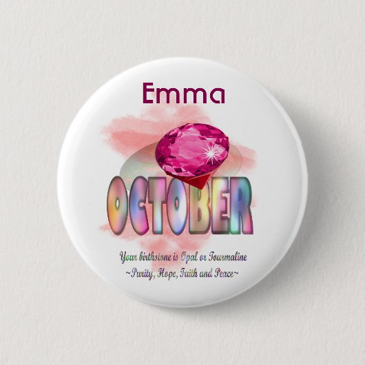 Oktober Birthstone Afbeelding Design and Betekenis Ronde Button 5,7 Cm (Voorkant)