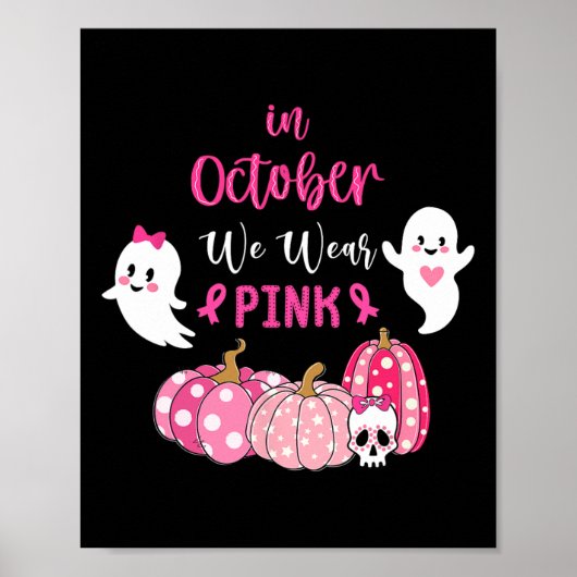 Oktober Draag het roze borstkankerbewustzijn Poster (Voorkant)