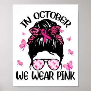 Oktober Draag het roze borstkankerbewustzijn Poster