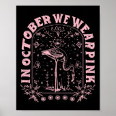 Oktober Draag het roze borstkankerbewustzijn Poster (Voorkant)