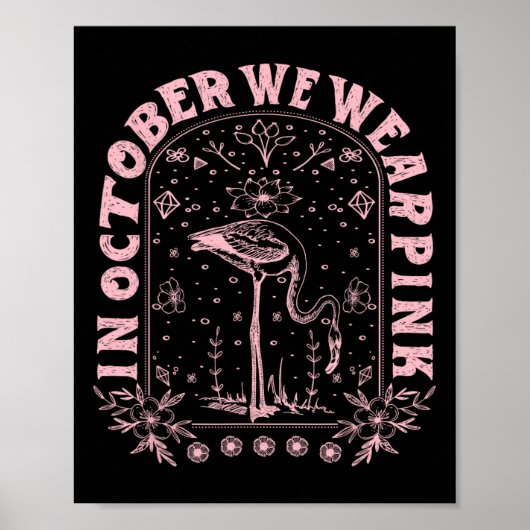 Oktober Draag het roze borstkankerbewustzijn Poster (Voorkant)