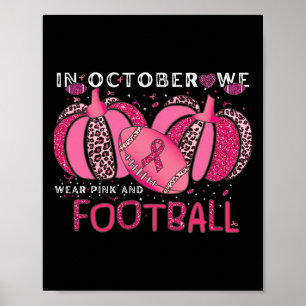 Oktober Draag we roze en kijken naar Football bors Poster