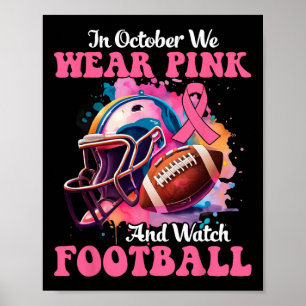Oktober Draag we roze en kijken naar Football bors Poster