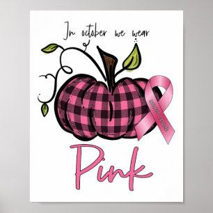 Oktober dragen we roze pompoen borstkanker bewustz poster