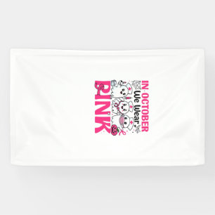 Oktober dragen we roze verpleegster borstkanker be spandoek