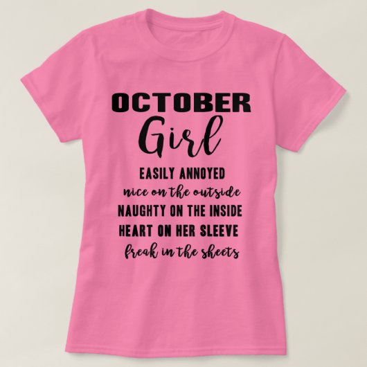 Oktober Girl Birthday Gift Funny Damt Shirt (Design voorkant)