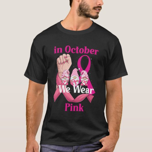 Oktober Gnome Awareness We Draag Roze Borstkanker T-shirt (Voorkant)